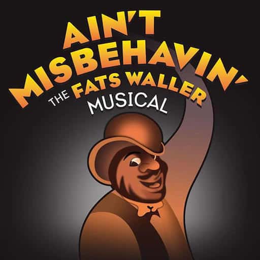 Ain't Misbehavin' San Diego Tickets