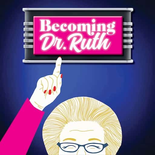 Becoming Dr. Ruth San Diego Tickets