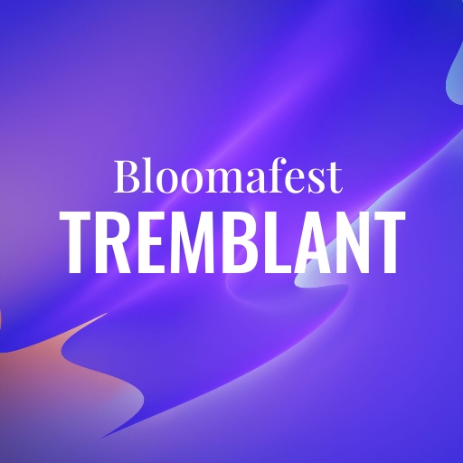 Bloomafest Tremblant San Diego Tickets