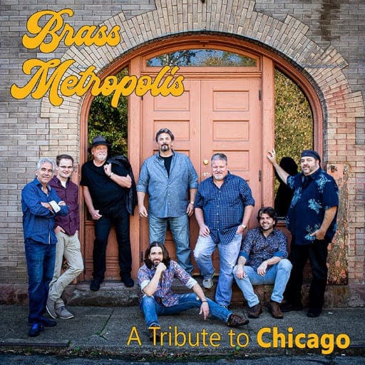 Brass Metropolis - A Tribute to Chicago concerts in San Diego.