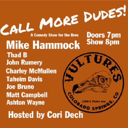 Call More Dudes San Diego Tickets