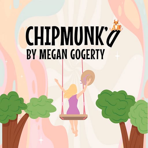Chipmunk'D San Diego Tickets