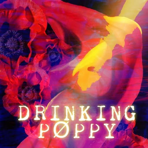 Drinking Poppy San Diego Tickets