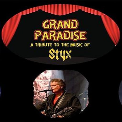 Grand Paradise - Styx Tribute concerts in San Diego.