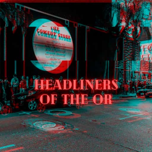 Headliners of the OR San Diego Tickets