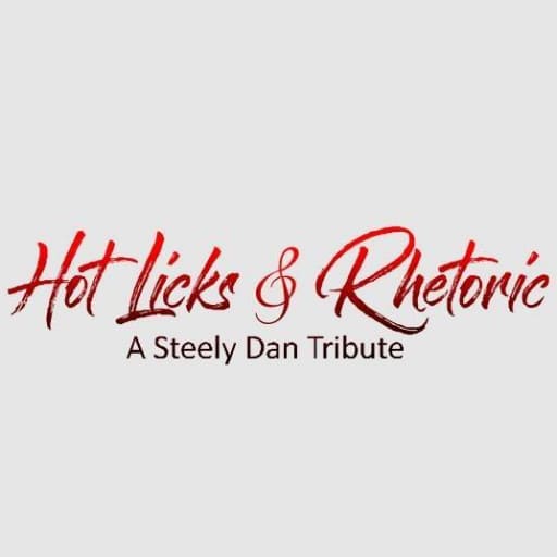 Hot Licks & Rhetoric - A Steely Dan Tribute concerts in San Diego.