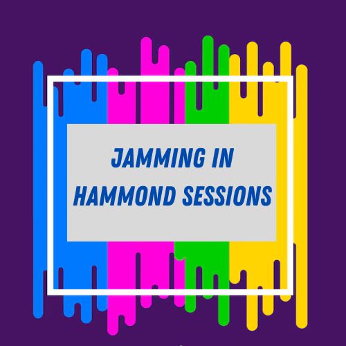 Jamming in Hammond Sessions San Diego Tickets