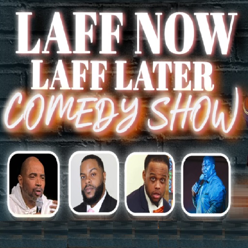 Laff Now Laff Later San Diego Tickets