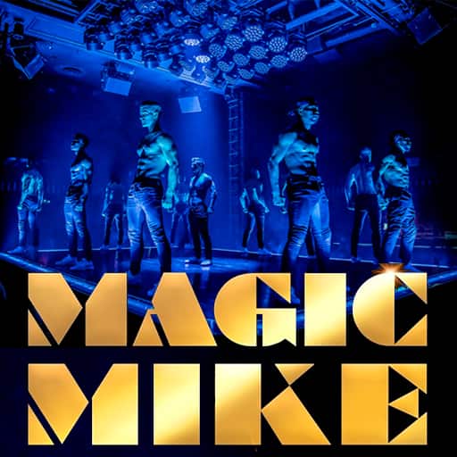 Magic Mike Live San Diego Tickets