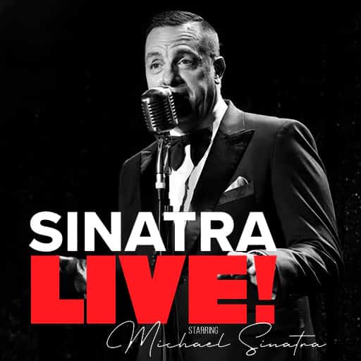 Sinatra Live! San Diego Tickets
