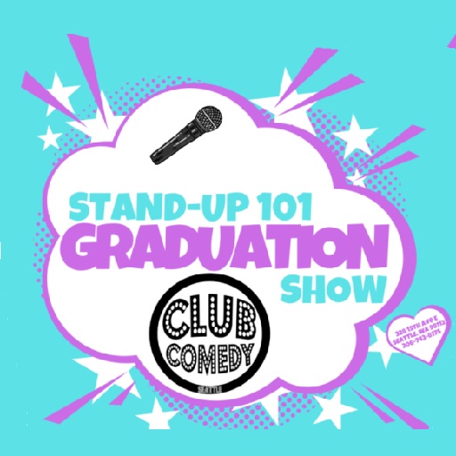 Stand-Up 101 Graduation Showcase San Diego Tickets