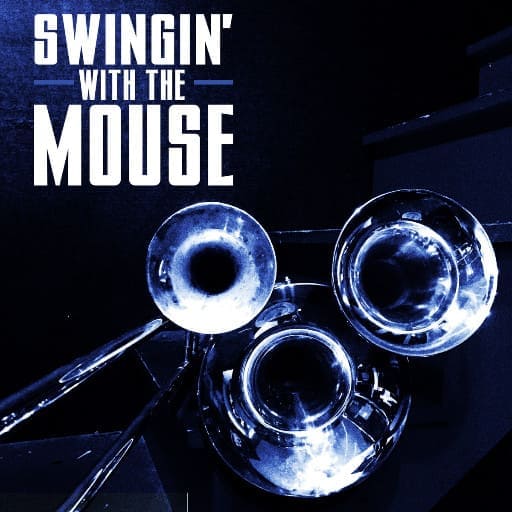 Swingin With The Mouse San Diego Tickets