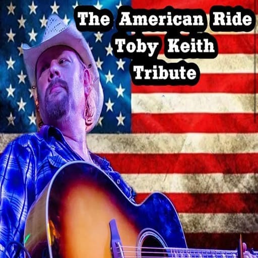 The American Ride - Toby Keith Tribute concerts in San Diego.