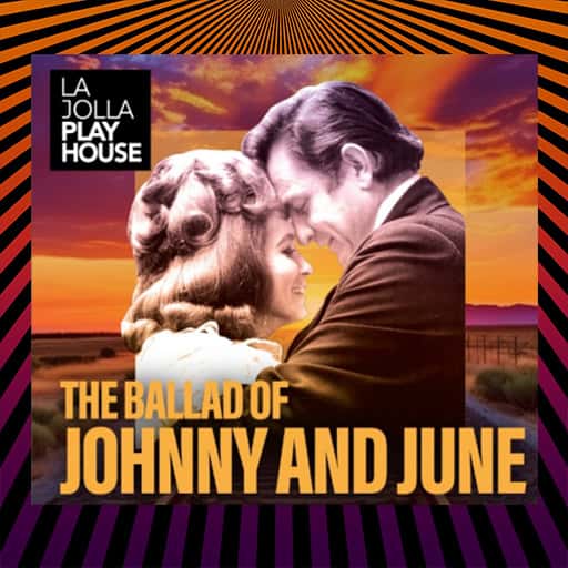 The Ballad of Johnny and June San Diego Tickets