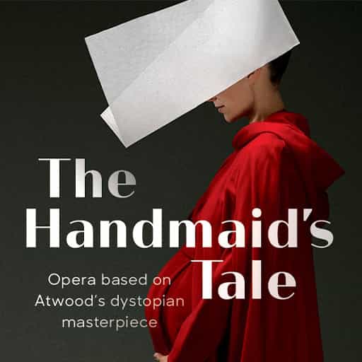 The Handmaid's Tale - Opera San Diego Tickets