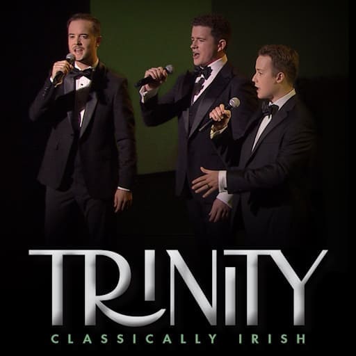 Trinity: Classically Irish San Diego Tickets