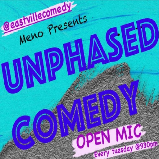 Unphased Comedy Open Mic San Diego Tickets