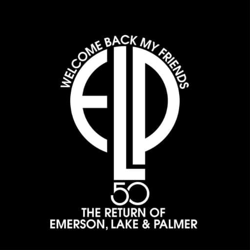 Welcome Back Friends: The Return of Emerson Lake and Palmer concerts in San Diego.
