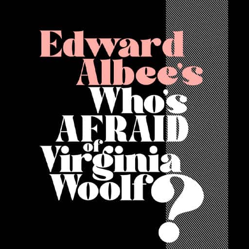 Who's Afraid Of Virginia Woolf? San Diego Tickets